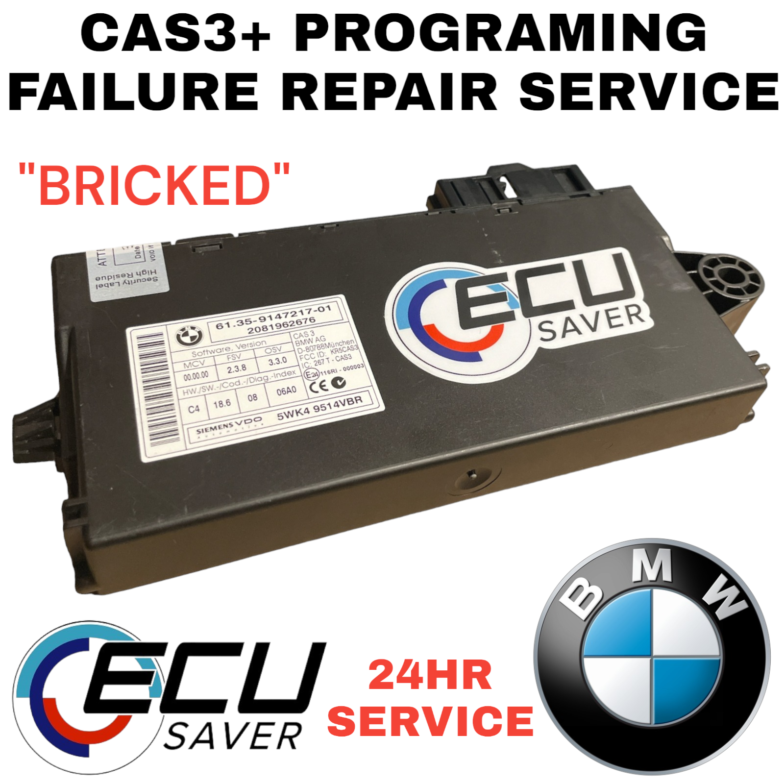 BMW CAS3+ Programming Failure Repair | ECU Saver